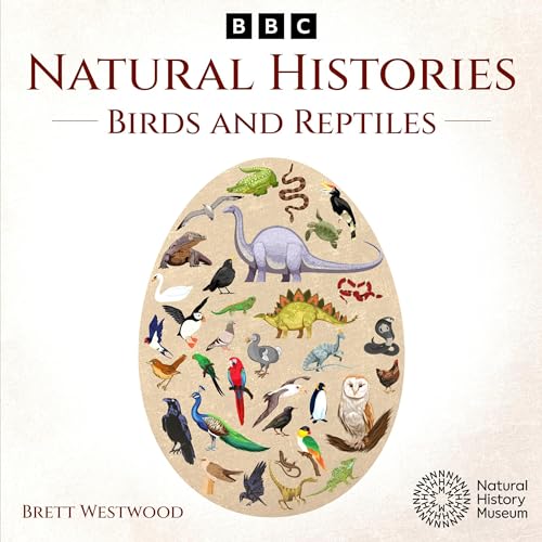 Natural Histories: Birds and Reptiles | Brett Westwood episode artwork