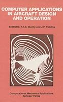 Computer Applications in Aircraft Design and Operation 0905451686 Book Cover