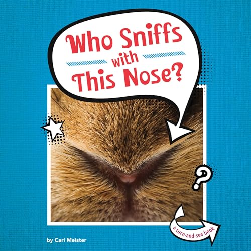 Who Sniffs with This Nose? by Cari Meister episode artwork