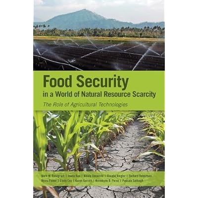 Food Security in a World of Natural Resource Scarcity