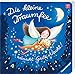 Produktbild Die kleine Traumfee wünscht Gute Nacht!