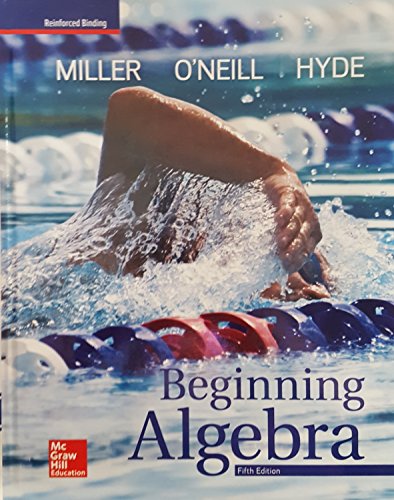 Miller, Beginning Algebra, 2018, 5e, Student Ed... 0079031005 Book Cover
