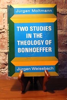 Hardcover Two Studies in the Theology of Bonhoeffer Book