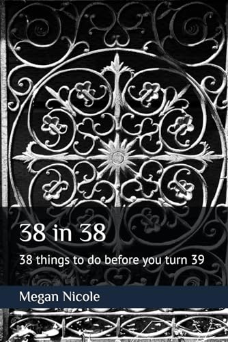 Photo de 38 in 38: 38 things to do before you turn 39