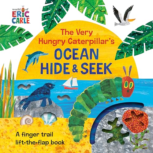 Image of The Very Hungry Caterpillar's Ocean Hide & Seek: A Finger Trail Lift-the-Flap Book