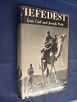 Tefedest: A Journey to the Heart of the Sahara B001BIN034 Book Cover
