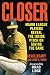 Closer: Major League Players Reveal the Inside Pitch on Saving the Game