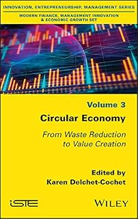 Circular Economy: From Waste Reduction to Value Creation