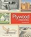 Produktbild Plywood: A Material Story