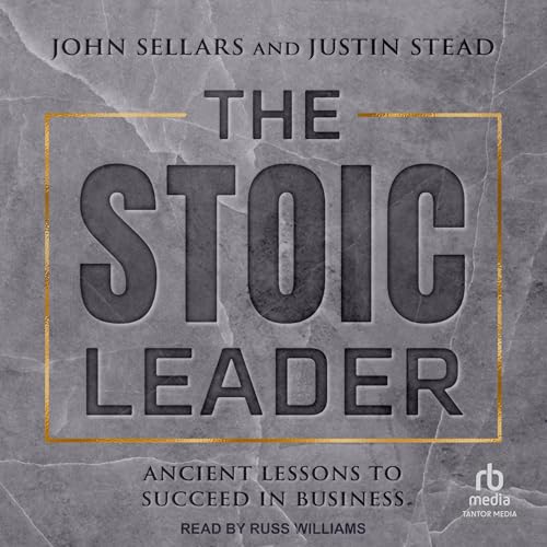 The Stoic Leader cover art