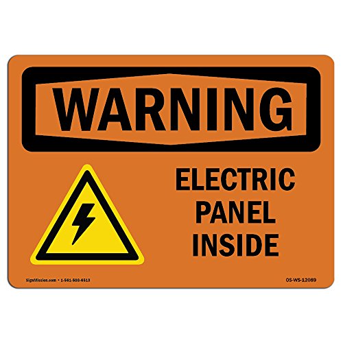 OSHA Warning Sign - Electric Panel Inside with Symbol | Decal | Protect Your Business, Construction Site, Warehouse & Shop Area | Made in The USA