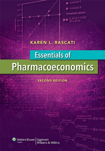 Essentials of Pharmacoeconomics (Point (Lippincott Williams & Wilkins))