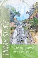 Union Gospel Press Home Study SMALL-PRINT Edition Spring (Mar-May) QUARTER 2025 Sunday School Curriculum 1644957035 Book Cover