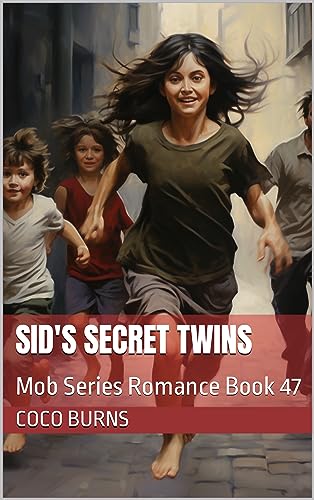 Sid'S Secret Twins: Mob Series Romance Book 47 cover
