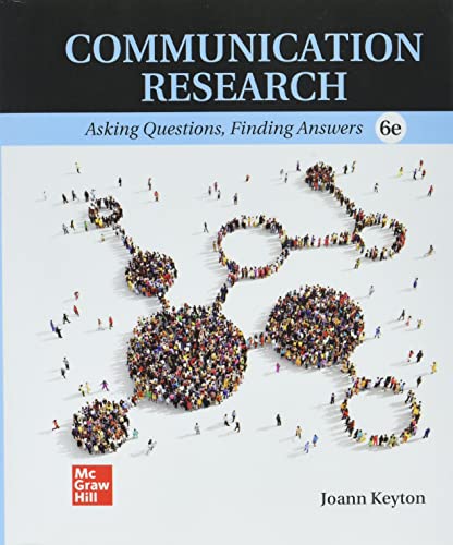 Loose Leaf for Communication Research: Asking Q... 1265662274 Book Cover