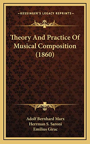 Theory And Practice Of Musical Composition (1860)