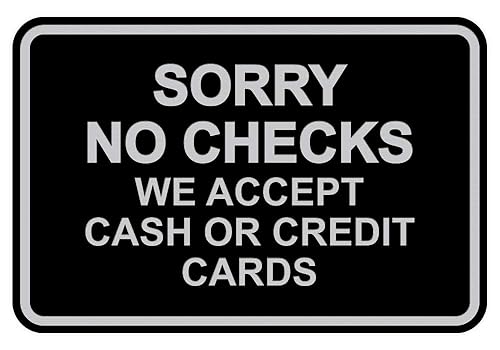 Classic Framed Classic Framed Sorry No Checks We Accept Cash