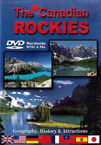 The Canadian Rockies: Geography, History & Attractions [DVD]