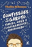 Confissões de Um Garoto Tímido, Nerd e (Ligeiramente) Apaixonado: 2