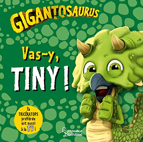 Vas-Y, Tiny !