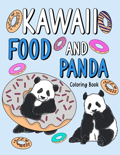 Kawaii Food and Panda: A Cute Adult Activity Books for Animal Lovers, Panda Playful Patterns and Menu Cute for Stress Relief and Relaxation