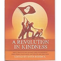 A Revolution in Kindness