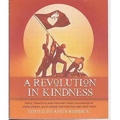 A Revolution in Kindness