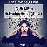  Helvedes Hotel 2: Indblik 5