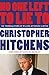No One Left to Lie To: The Triangulations of William Jefferson Clinton