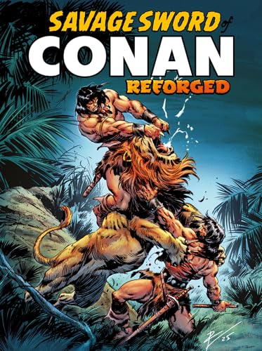 The Savage Sword of Conan Reforged (2025-) #1
