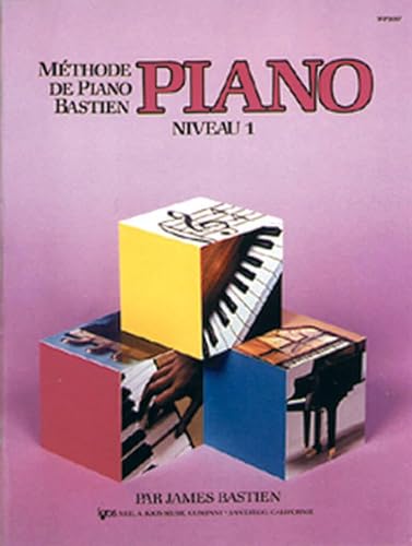 Bastien : méthode de piano niveau 1