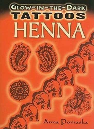 Glow-in-the-Dark Tattoos Henna (Dover Tattoos) Stationery – Sticker Book, June 22, 2009