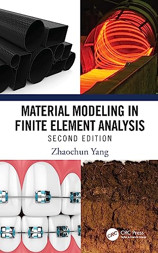Material Modeling in Finite Element Analysis view 2