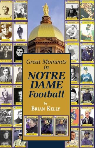 Great Moments in Notre Dame Football