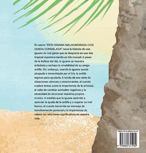 Esta Iguana Malhumorada: Casi Queda Congelada