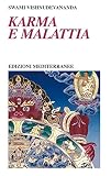 Karma e Malattia (Yoga, zen, meditazione) (Italian Edition)