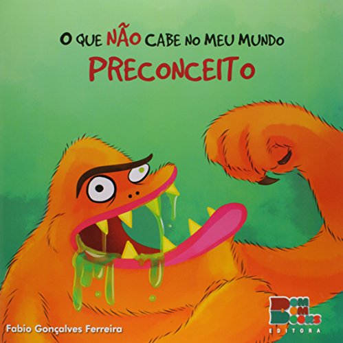 O que não Cabe no Meu Mundo. Preconceito