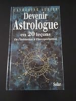 Devenir astrologue en 20 leçons 2263000941 Book Cover