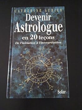 Hardcover Devenir astrologue en 20 leçons [French] Book