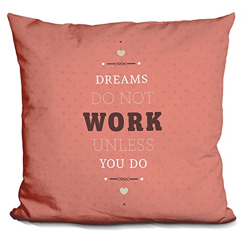 LiLiPi Dreams Take Work Decorative Accent Throw Pillow