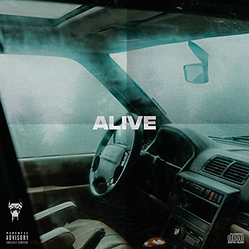 ALIVE [Explicit]