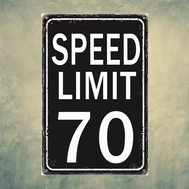 Amazon.com: Speed Limit Sign Funny Metal Tin Signs Speed Limit 70