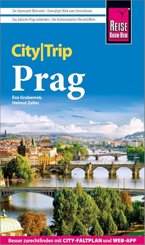 Reise Know-How CityTrip Prag: Reiseführer Prag mit Stadtplan, vier Stadtspaziergängen und Web-App