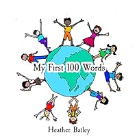 My First 100 Words 1511847409 Book Cover