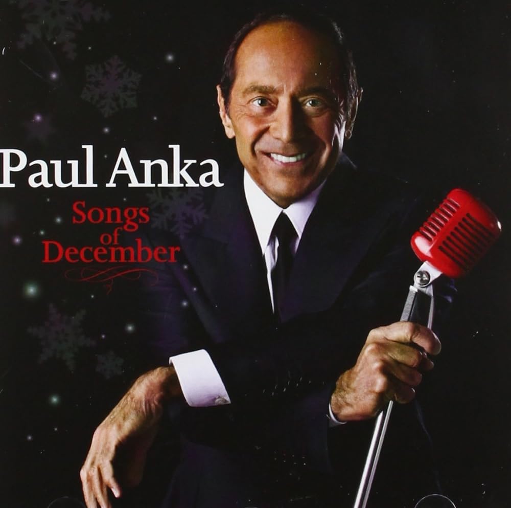 Songs of December [Audio CD] Anka, Paul and Felix Bernard