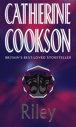 By CATHERINE COOKSON Riley (Reprint) [Paperback] B00SB2NQQY Book Cover