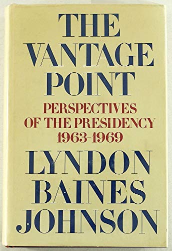 Lyndon B. Johnson; the exercise of power; a pol... B000CRI7C4 Book Cover