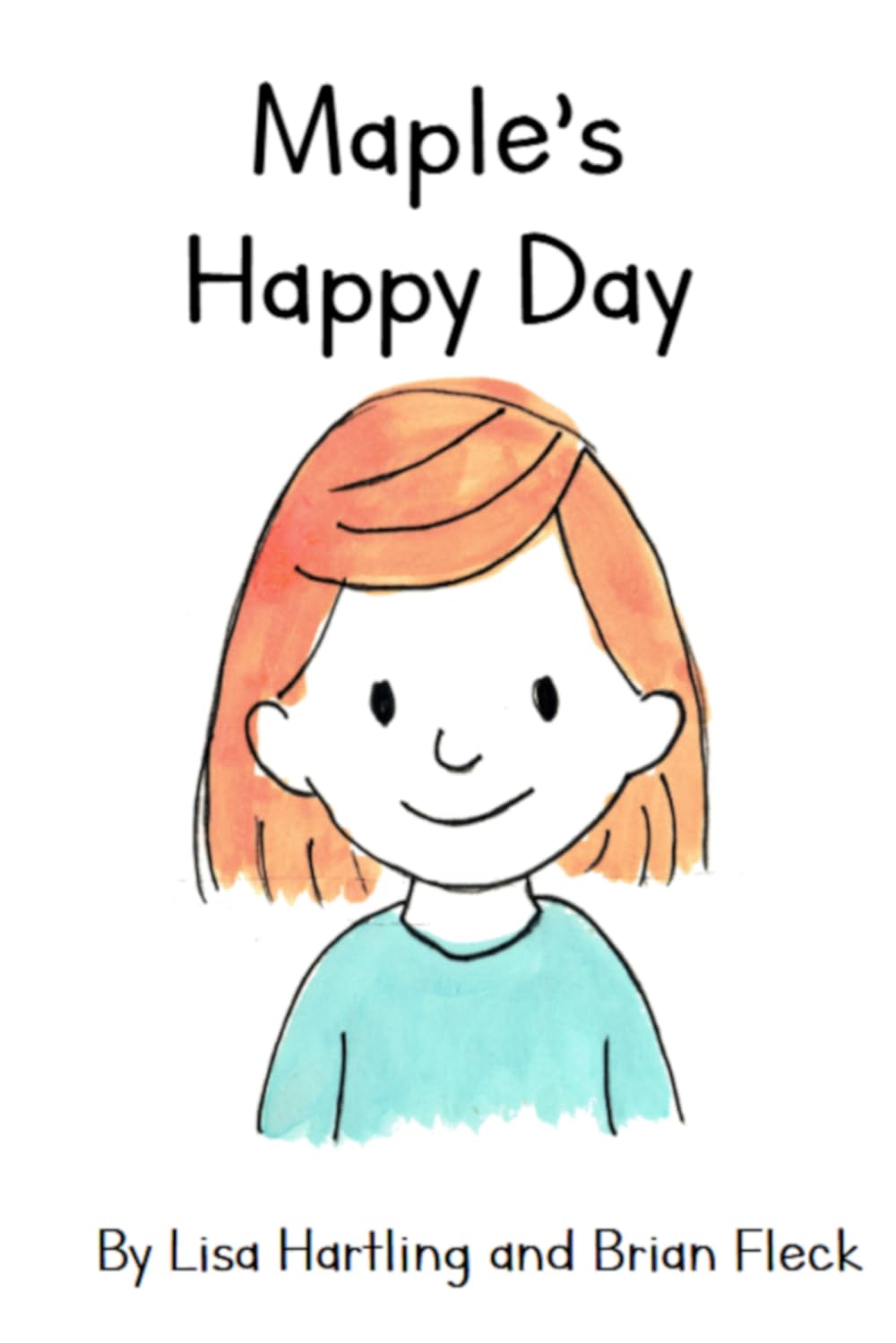 Maple's Happy Day (Maple's Adventures)