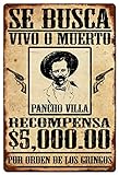 Losea Wanted Poncho Villa Metal Tin Sign Wall Art Decor for Living Room Vintage Art Coffee Bar Signs Home Decor Gifts Decoration 8 x 12 inches