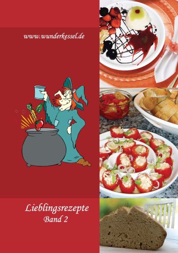 Preisvergleich Produktbild Lieblingsrezepte Band 2 - Rezepte für den Thermomix®